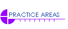 PRACTICE AREAS